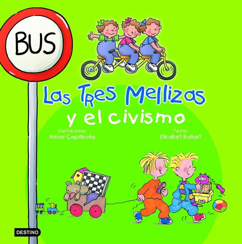 TRES MELLIZAS Y EL CIVISMO | 9788408058274 | CAPDEVILA, ROSER; BALLART, ELISABET | Llibreria Online de Tremp