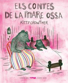 ELS CONTES DE LA MARE OSSA | 9788494674396 | CROWTHER CROWTHER, KITTY | Llibreria Online de Tremp