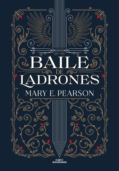 BAILE DE LADRONES (BAILE DE LADRONES 1) | 9788419191410 | PEARSON, MARY E. | Llibreria Online de Tremp