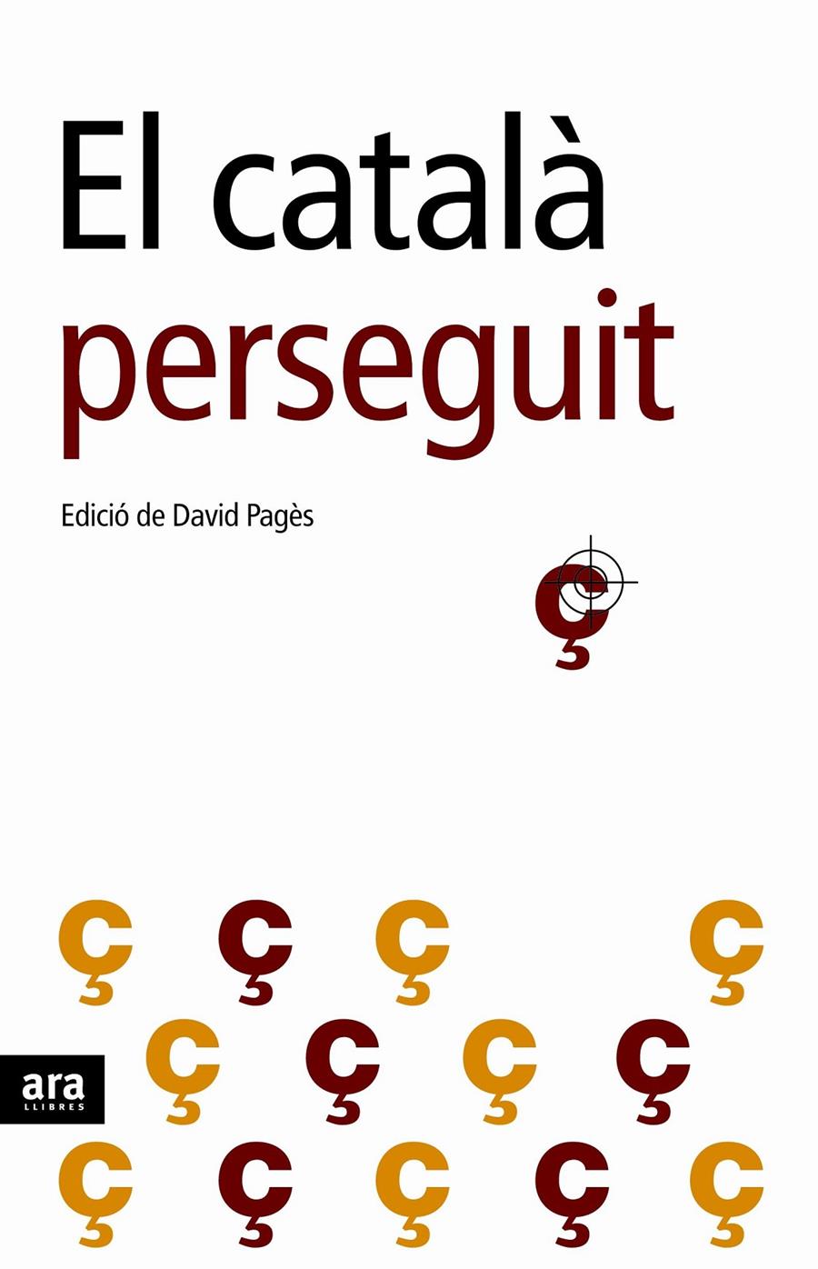 CATALA PERSEGUIT, EL | 9788496767195 | PAGES, DAVID | Llibreria Online de Tremp