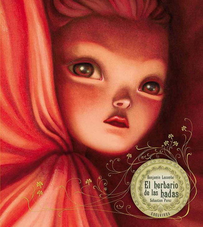 EL HERBARIO DE LAS HADAS | 9788426381828 | BENJAMIN LACOMBE (FRANCÉS)/SEBASTIEN PEREZ (EXTRANJERO) | Llibreria Online de Tremp