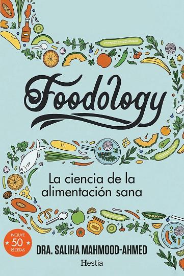 FOODOLOGY | 9788412864717 | MAHMOOD-AHMED, SALIHA | Llibreria Online de Tremp