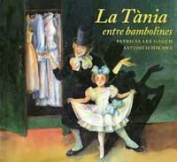 TANIA ENTRE BAMBOLINES, LA | 9788484880844 | GAUCH, PATRICIA LEE ; ICHIKAWA, SATOMI | Llibreria Online de Tremp