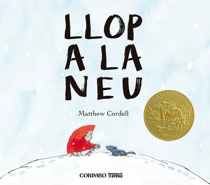 LLOP A LA NEU | 9788412854749 | CORDELL,MATEW | Llibreria Online de Tremp