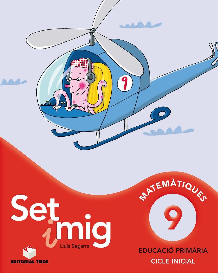 SET I MIG 9, MATEMATIQUES, EDUCACIO PRIMARIA, CICLE INICIAL | 9788430778256 | Llibreria Online de Tremp