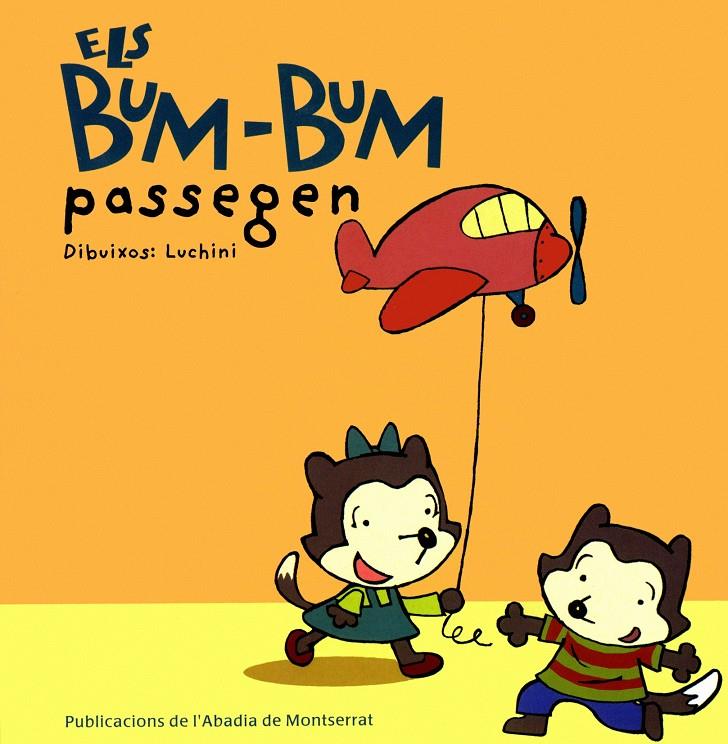 BUM- BUM PASSEGEN, ELS | 9788484152125 | LUCHINI | Llibreria Online de Tremp