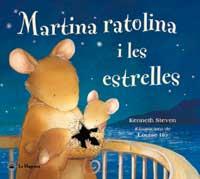 MARTINA RATOLINA I LES ESTRELLES | 9788427293335 | STEVEN, KENNETH ; HO, LOUISE