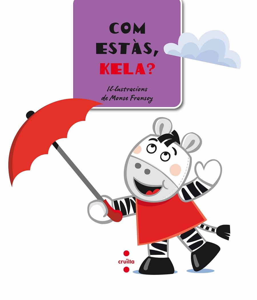 COM ESTAS, KELA? | 9788466124942 | Llibreria Online de Tremp