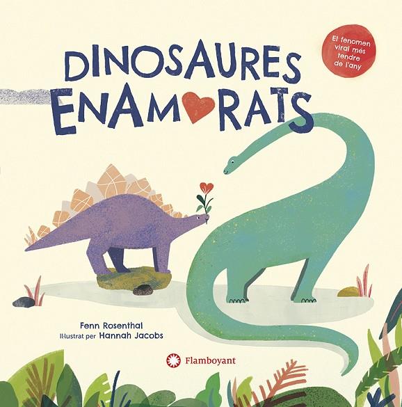 DINOSAURES ENAMORATS | 9788418304156 | ROSENTHAL, FENN | Llibreria Online de Tremp