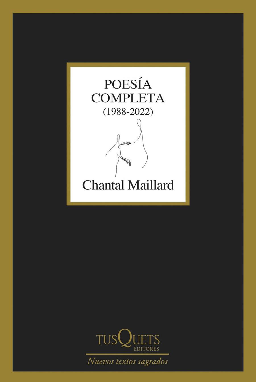 POESÍA COMPLETA | 9788411075237 | MAILLARD, CHANTAL | Llibreria Online de Tremp