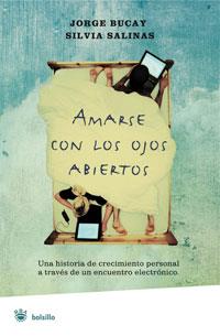 AMARSE CON LOS OJOS ABIERTOS | 9788498671742 | BUCAY, JORGE (1949- ) | Llibreria Online de Tremp