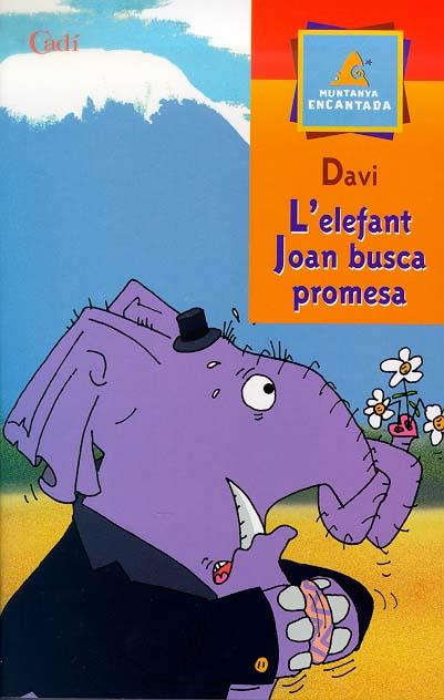 ELEFANT JOAN BUSCA PROMESA | 9788447406999 | DAVI | Llibreria Online de Tremp