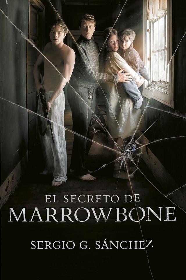 EL SECRETO DE MARROWBONE | 9788420486949 | SERGIO G. SÁNCHEZ | Llibreria Online de Tremp