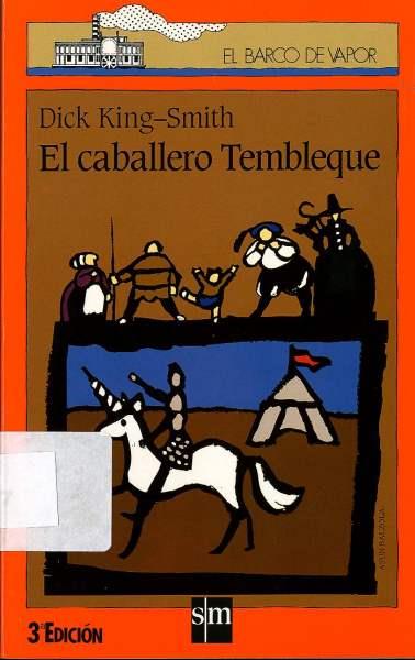 CABALLERO TEMBLEQUE, EL | 9788434843554 | KING-SMITH, DICK | Llibreria Online de Tremp