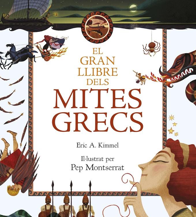 EL GRAN LLIBRE DELS MITES GRECS | 9788416519712 | ERIC A. KIMMEL | Llibreria Online de Tremp