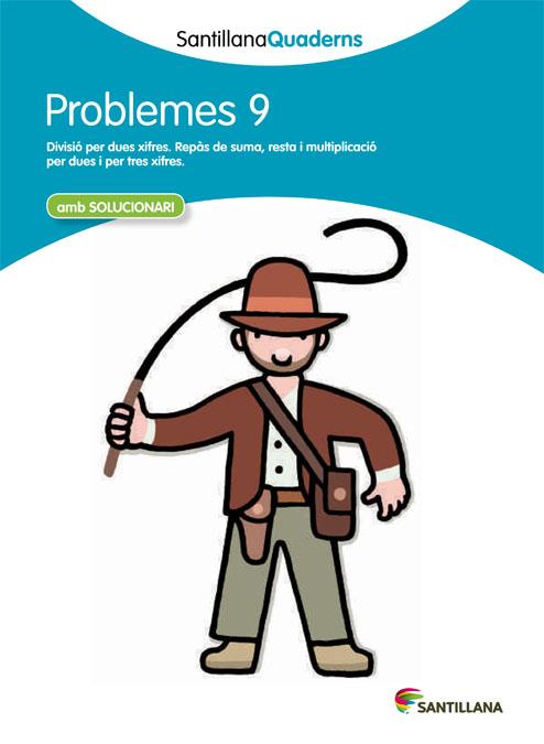 SANTILLANA QUADERNS PROBLEMES 9 | 9788468014043 | VARIOS AUTORES | Llibreria Online de Tremp