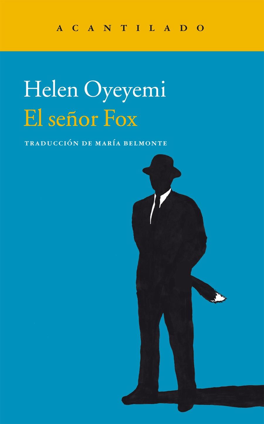 SEÑOR FOX | 9788415689584 | OYEYEMI, HELEN | Llibreria Online de Tremp