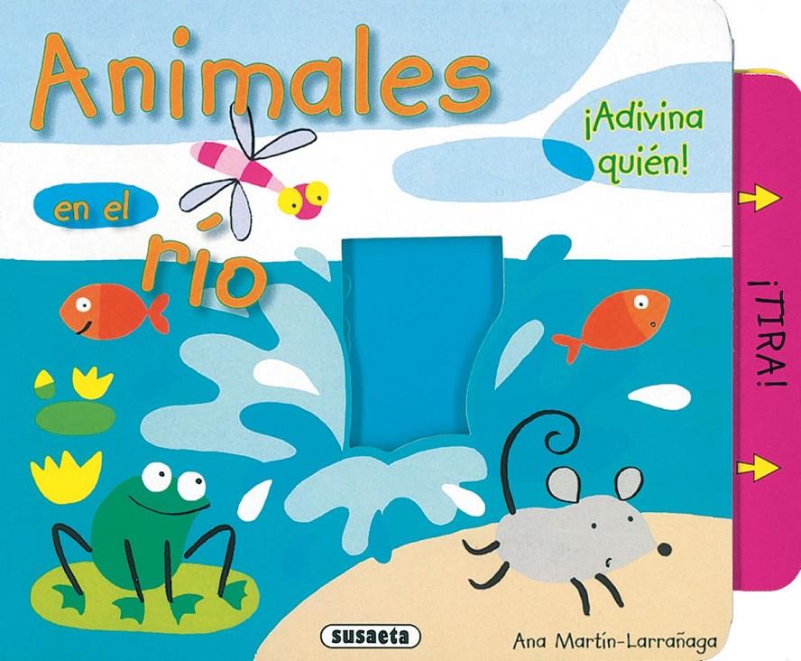 ANIMALES EN EL RÍO | 9788430554089 | MARTÍN-LARRAÑAGA, ANA | Llibreria Online de Tremp