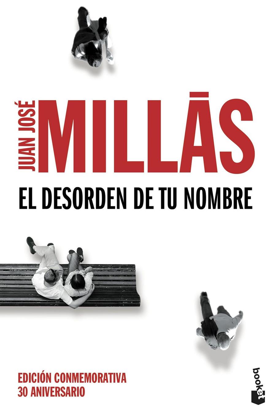 EL DESORDEN DE TU NOMBRE | 9788432225956 | JUAN JOSÉ MILLÁS | Llibreria Online de Tremp