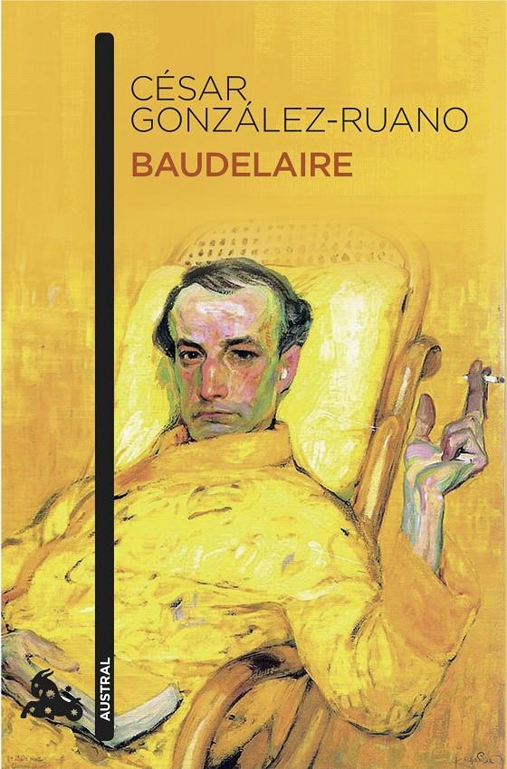 BAUDELAIRE | 9788408155171 | CÉSAR GONZÁLEZ-RUANO | Llibreria Online de Tremp