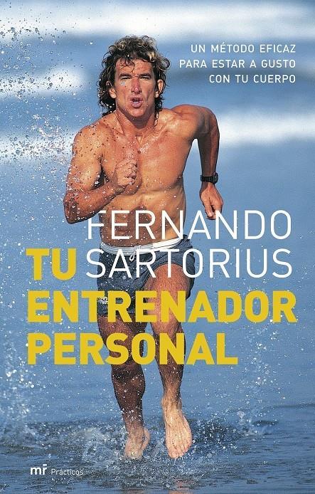 TU ENTRENADOR PERSONAL | 9788427033719 | SARTORIUS, FERNANDO | Llibreria Online de Tremp