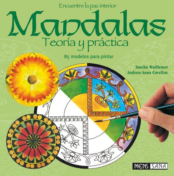 MANDALAS. TEORIA Y PRACTICA | 9788434230019 | WUILLEMET, SASCHA | Llibreria Online de Tremp