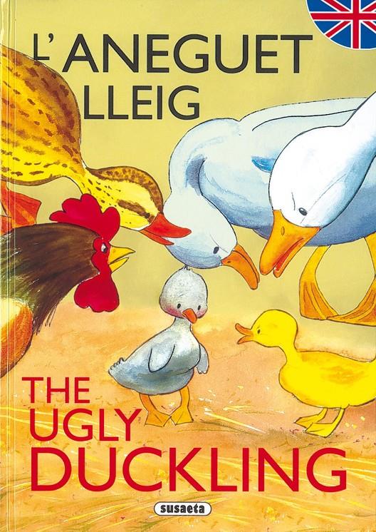 ANEGUET LLEIG, L' - UGLY DUCKLING, THE | 9788430525355 | Llibreria Online de Tremp