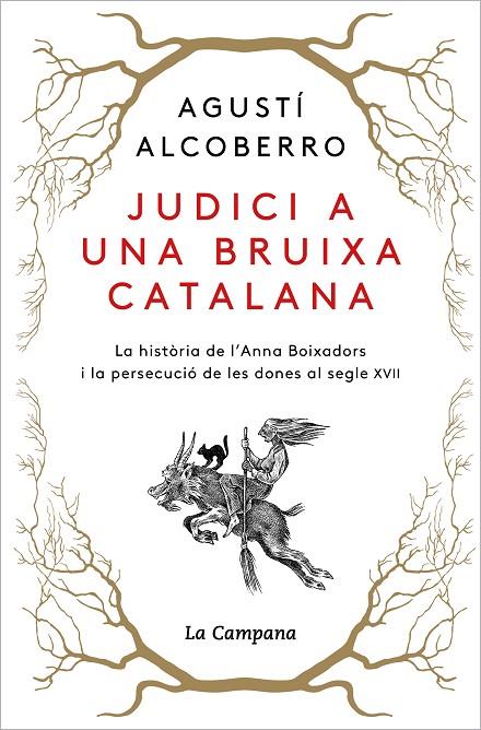 JUDICI A UNA BRUIXA CATALANA | 9788418226885 | ALCOBERRO, AGUSTÍ | Llibreria Online de Tremp