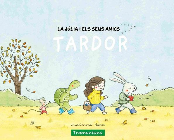 LA JÚLIA I ELS SEUS AMICS - TARDOR | 9788419829474 | DUBUC, MARIANNE | Llibreria Online de Tremp