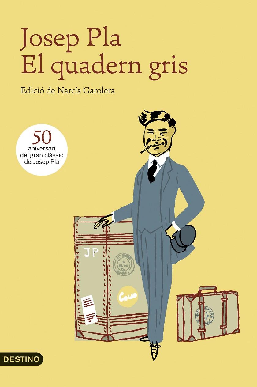 EL QUADERN GRIS | 9788497102636 | JOSEP PLA | Llibreria Online de Tremp