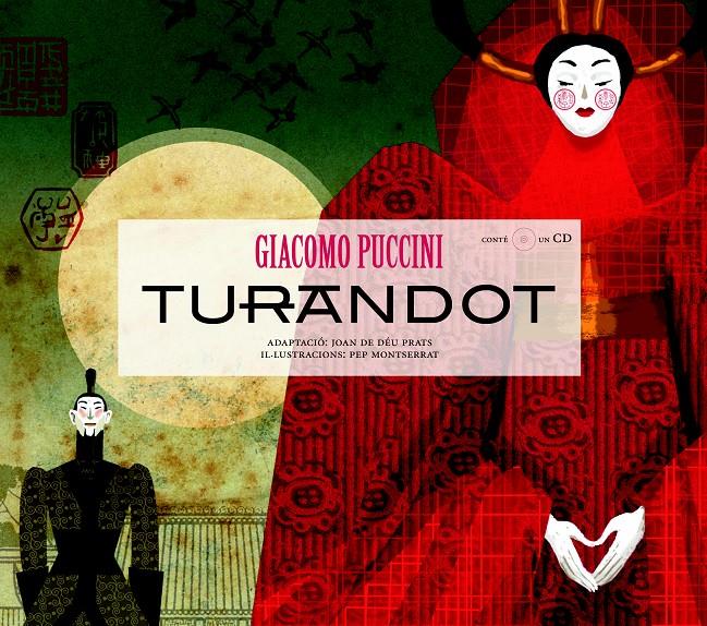 TURANDOT (CONTE + CD) | 9788493172978 | PUCCINI, GIACOMO | Llibreria Online de Tremp