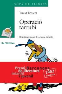 OPERACIÓ TARRUBI | 9788448909406 | BROSETA, TERESA | Llibreria Online de Tremp