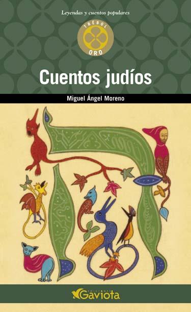 CUENTOS JUDIOS | 9788439216209 | MORENO, MIGUEL ANGEL | Llibreria Online de Tremp