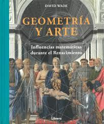 GEOMETRÍA Y ARTE | 9789089984999 | DAVID WADE | Llibreria Online de Tremp