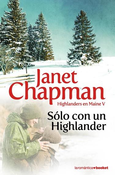 SOLO CON UN HIGHLANDER | 9788408094104 | CHAPMAN, JANET | Llibreria Online de Tremp