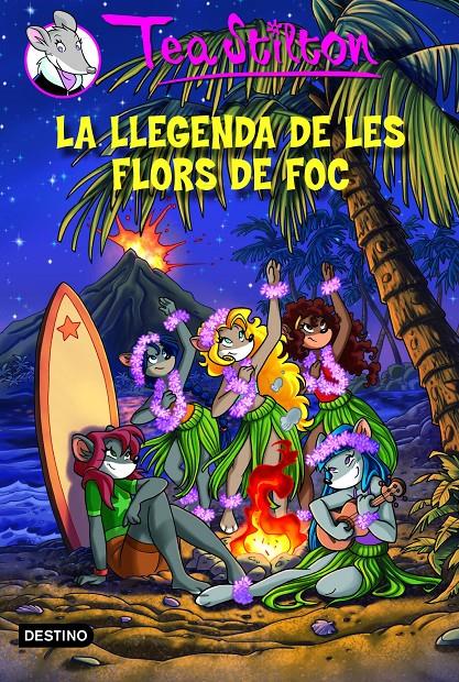 LLEGENDA DE LES FLORS DE FOC, LA | 9788415790907 | TEA STILTON | Llibreria Online de Tremp