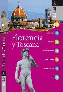 FLORENCUA Y TOSCANA GUIAS CLAVE | 9788467032185 | Llibreria Online de Tremp