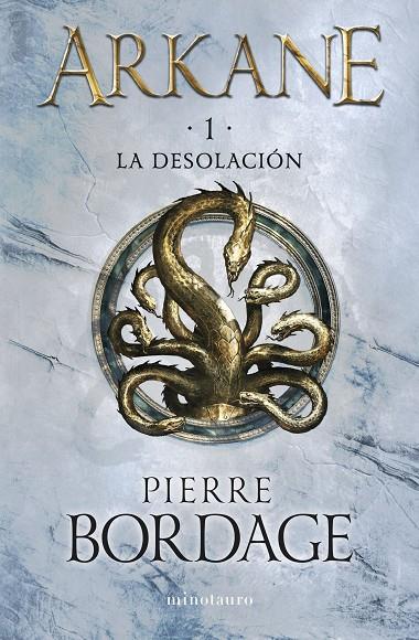 ARKANE Nº 01 LA DESOLACIÓN | 9788445017128 | BORDAGE, PIERRE | Llibreria Online de Tremp