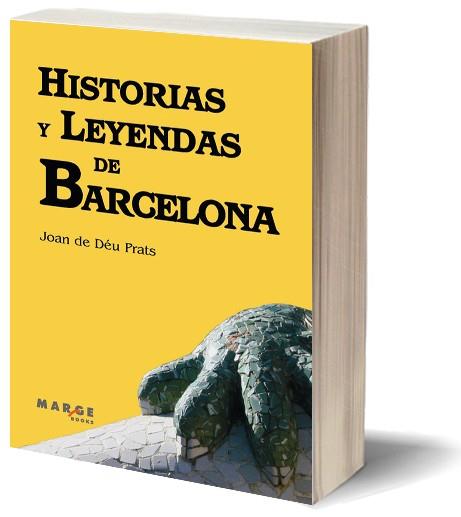 HISTORIAS Y LEYENDAS DE BARCELONA | 9788492442881 | DE DEU PRATS, JOAN | Llibreria Online de Tremp