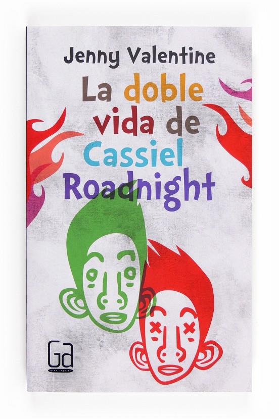 DOBLE VIDA DE CASSIEL ROADNIGHT, LA | 9788466134064 | VALENTINE, JENNY  | Llibreria Online de Tremp