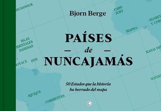 PAISES DE NUNCA JAMAS | 9788412563177 | BERGE, BJORN | Llibreria Online de Tremp