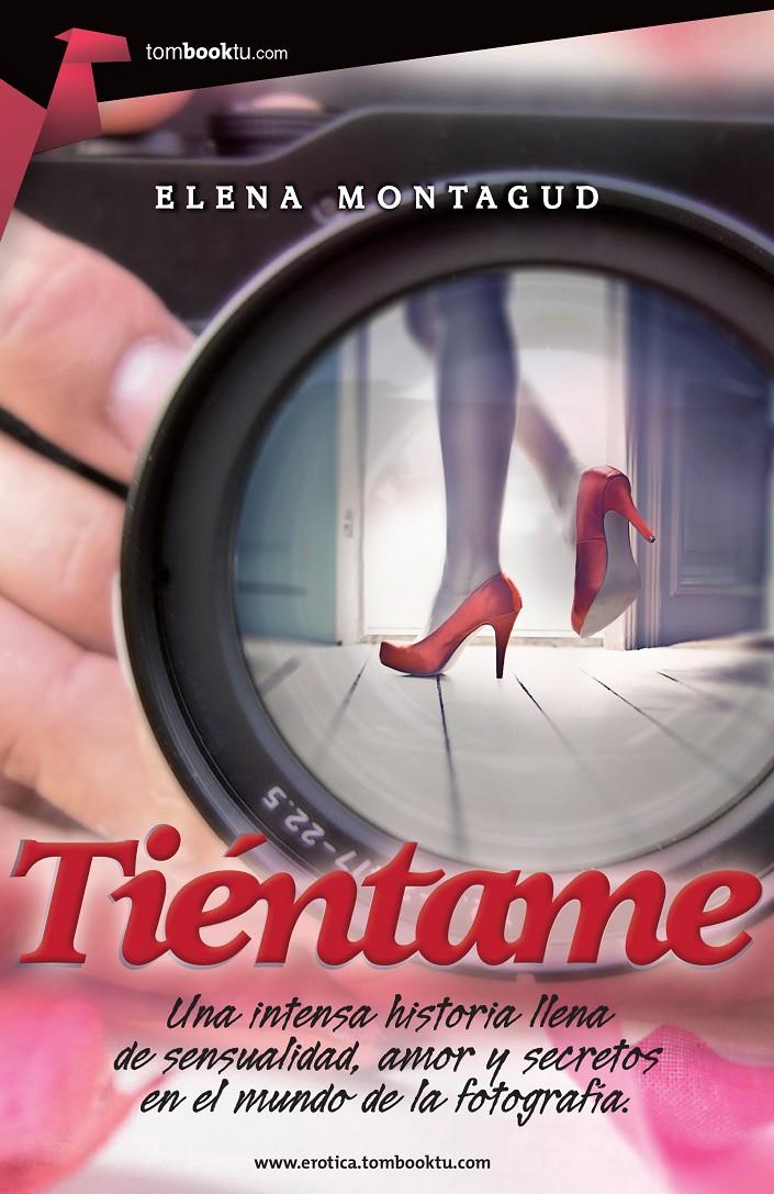 TIÉNTAME | 9788415747505 | MONTAGUD LÓPEZ, ELENA | Llibreria Online de Tremp