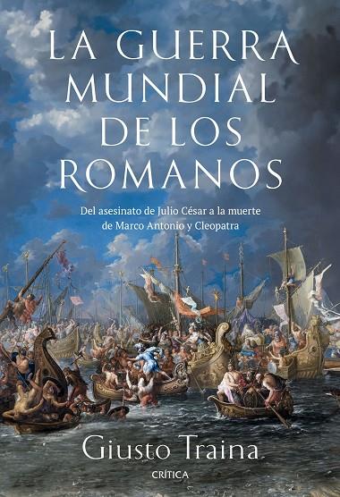 LA GUERRA MUNDIAL DE LOS ROMANOS | 9788491996729 | TRAINA, GIUSTO | Llibreria Online de Tremp