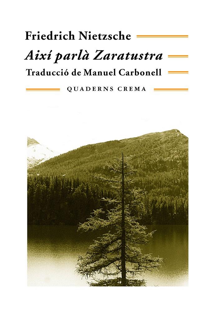 AIXI PARLÀ ZARATUSTRA | 9788477270751 | NIETTZSCHE, FRIEDRICH | Llibreria Online de Tremp