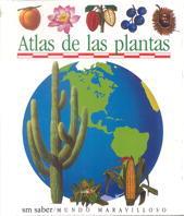 ATLAS DE LAS PLANTAS | 9788434846555 | DELAFOSSE, CLAUDE/PERÓLS, SYLVAINE | Llibreria Online de Tremp