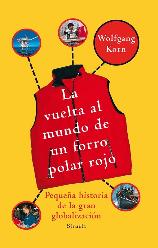 VUELTA AL MUNDO DE UN FORRO POLAR ROJO, LA | 9788498414318 | KORN, WOLFGANG | Llibreria Online de Tremp