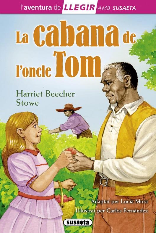 CABANA DE L'ONCLE TOM, LA | 9788467724844 | BEECHER STOWE, HARRIET | Llibreria Online de Tremp