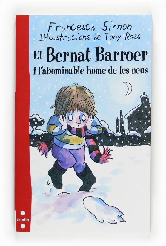 BERNAT BARROER I L'ABDOMINABLE HOME DE LES NEUS, EL | 9788466123563 | SIMON, FRANCESCA | Llibreria Online de Tremp