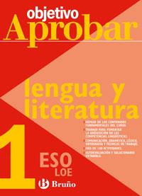 OBJETIVO APROBAR LOE: LENGUA Y LITERATURA 1 ESO | 9788421660003 | TOBOSO SÁNCHEZ, JESÚS/VIDORRETA GARCÍA, CONCHA/GÓMEZ PICAPEO, JESÚS/LAJO BUIL, JULIO | Llibreria Online de Tremp