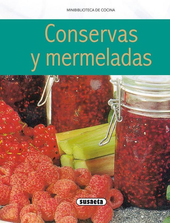 CONSERVAS Y MERMELADAS | 9788430572120 | Llibreria Online de Tremp